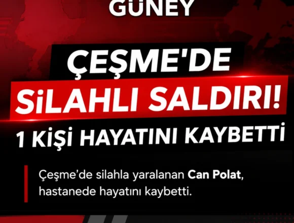 çeşme silahlı saldırı